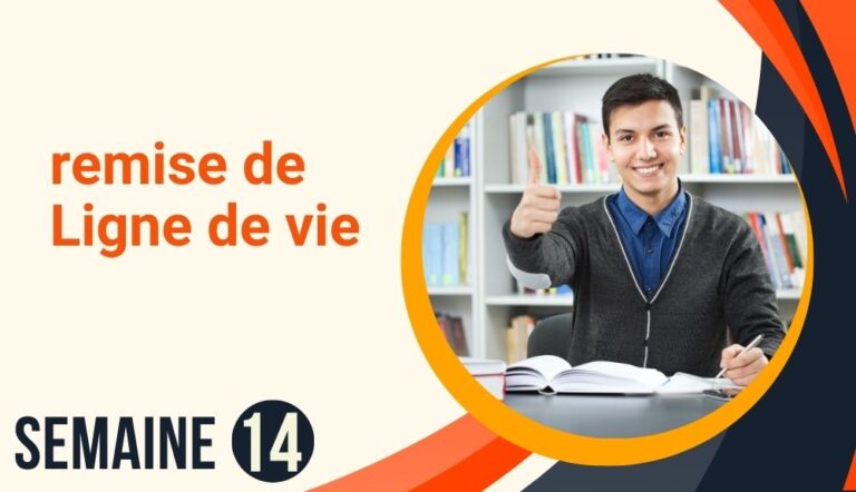 Semaine 14 : remise de Ligne de vie